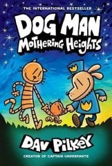 Mothering Heights, Dog Man 10