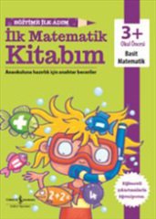 Eğitime İlk Adım: İlk Matematik Kitabım 3+