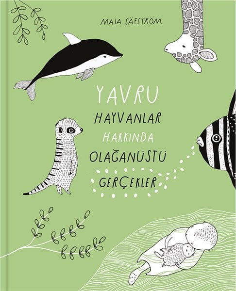 Yavru Hayvanlar Hakkında Olağanüstü Gerçekler