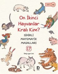 On İkinci Hayvanlar Kralı Kim? , Sihirli Matematik Masalları 17