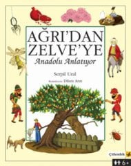 Ağrı'dan Zelve'ye Anadolu Anlatıyor