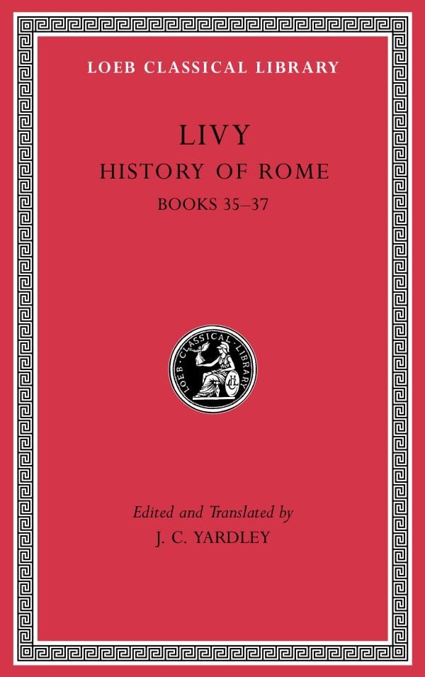 L 301 History of Rome, Volume X: Books 35-37