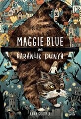 Maggie Blue ve Karanlık Dünya