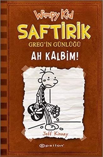 Ah Kalbim! , Saftirik Greg’in Günlüğü 7