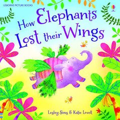 How Elephants Lost Their Wings