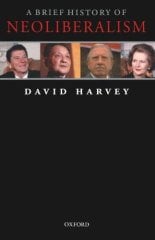 Brief History of Neoliberalism