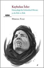 Kaybolan İzler Güneydoğu'da Geleneksel Dövme