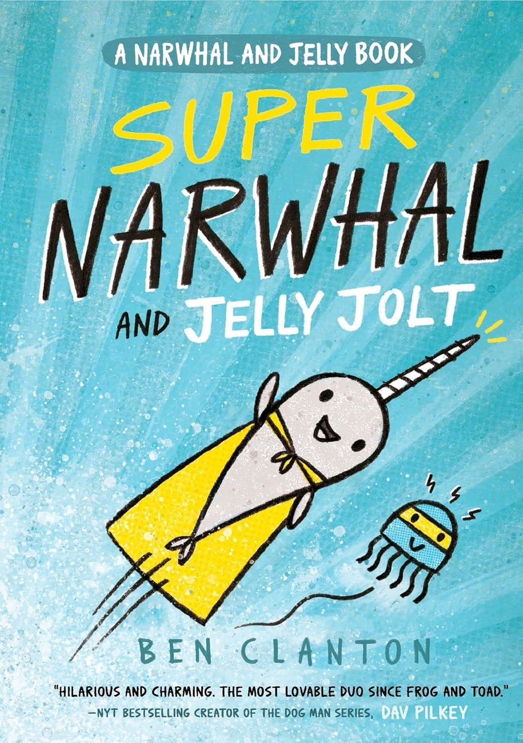 Super Narwhal and Jelly Jolt, Narwhal and Jelly 2