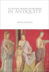 Cultural History of the Senses in Antiquity