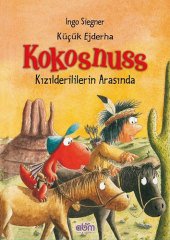 Küçük Ejderha Kokosnuss: Kızılderililerin Arasında