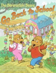Berenstain Bears Go Back to School
