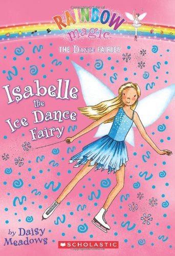 Isabelle the Ice Dance Fairy, Rainbow Magic 7