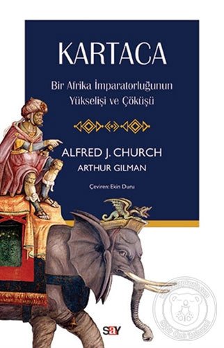 Kartaca - Bir Afrika İmparatorluğunun Yükselişi ve Çöküşü