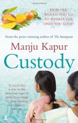 Custody
