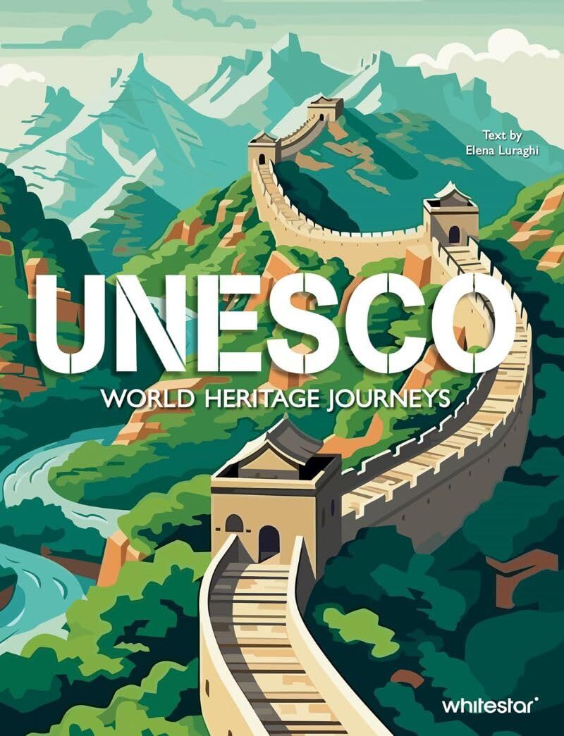 UNESCO: World Heritage Journeys