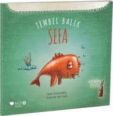 Leyla Fonten Serisi 7 - Tembel Balık Sefa