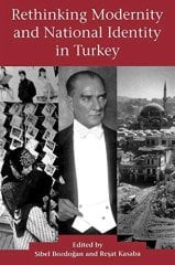Rethinking Modernity & National Identity in Turkey