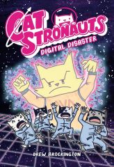 Digital Disaster, CatStronauts 6