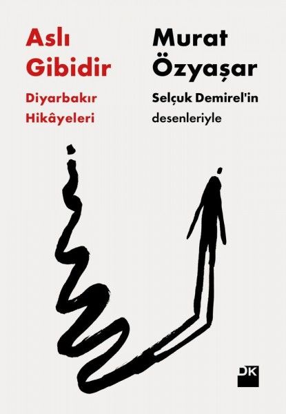 Aslı Gibidir - Diyarbakır Hikayeleri