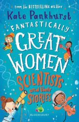Scientists and Their Stories, Fantastically Great Women 1