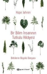 Bir Bilim İnsanının Tutkulu Hikayesi