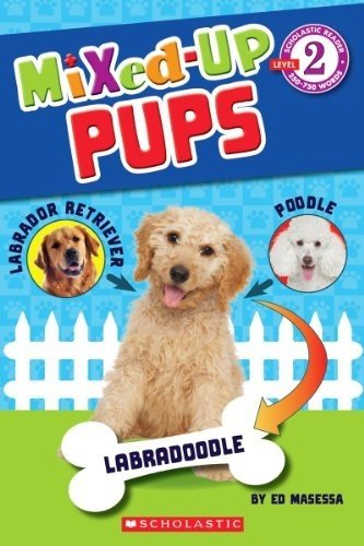 Mixed Up Pups, Scholastic Reader L-2
