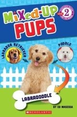 Mixed Up Pups, Scholastic Reader L-2