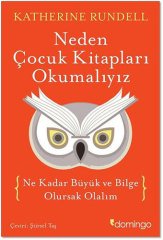 Neden Çocuk Kitapları Okumalıyız