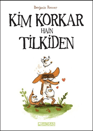 Kim Korkar Hain Tilkiden