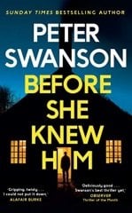 Before She Knew Him