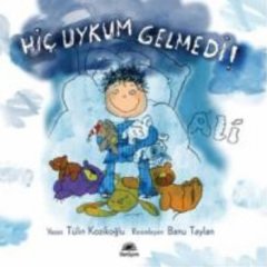 Hiç Uykum Gelmedi! - Ali: Lili ve Yedi Çocuğu 3
