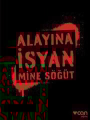 Alayına İsyan
