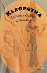 Kleopatra - Kraliçenin Öyküsü