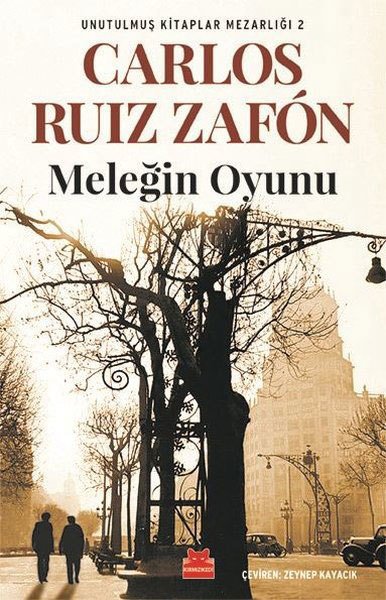 Meleğin Oyunu - Unutulmuş Kitaplar Mezarlığı 2