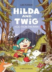 Hide from the Rain, Hilda and Twig