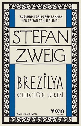 Brezilya - Geleceğin Ülkesi