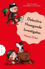 Detective Nosegoode Investigates