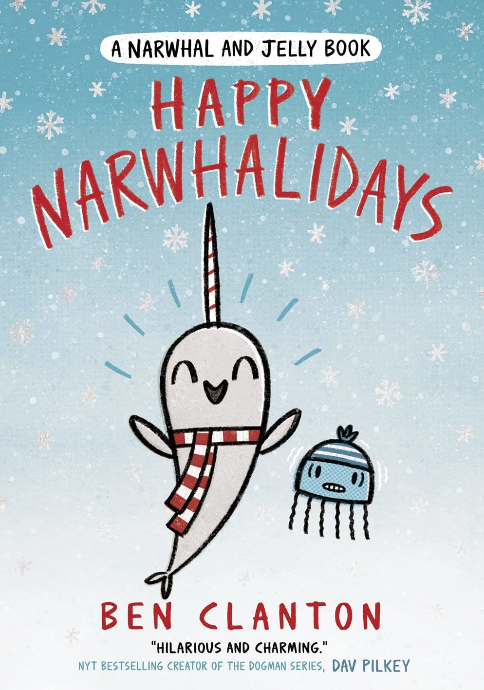 Happy Narwhalidays, Narwhal and Jelly 5