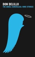 Angel Esmeralda: Nine Stories
