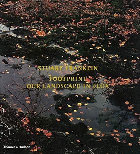 Footprint: Our Landscape in Flux