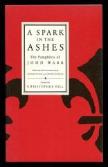 Spark in the Ashes: The Pamphlets of John Warr