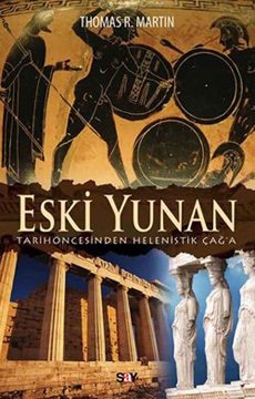 Eski Yunan-Tarihöncesinden Helenistik Çağ'a