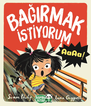 Bağırmak İstiyorum