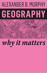 Geography: Why It Matters