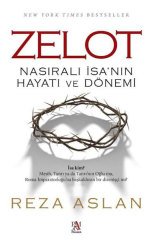 Zelot - Nasıralı İsa'nın Hayatı ve Dönemi