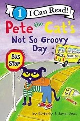 Pete the Cat's Not So Groovy Day L-1