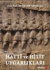 Hatti ve Hitit Uygarlıklar