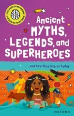 Ancient Myths, Legends and Superheroes
