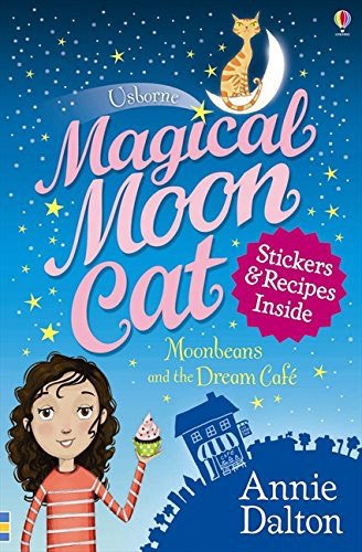 Magical Moon Cat: Moonbeans and the Dream Cafe