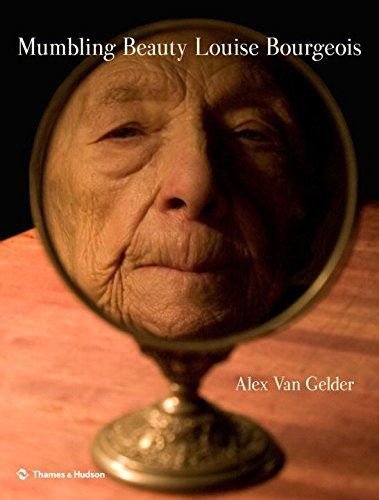 Mumbling Beauty: Louise Bourgeois